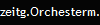 zeitg.Orchesterm.